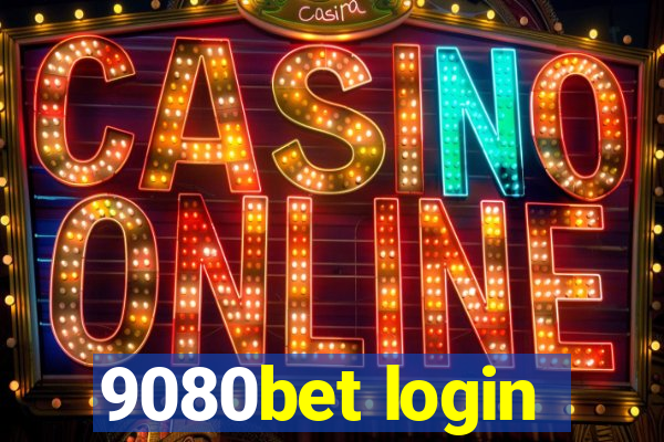 9080bet login